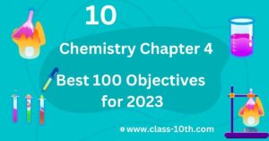 Read more about the article Class 10th Chemistry Objective Chapter 4- Best 100 Objectives for 2023